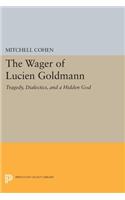 The Wager of Lucien Goldmann