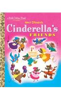 Cinderella's Friends (Disney Classic)