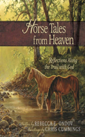 Horse Tales from Heaven, Gift Edition