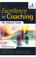  Excellence In Coaching (The Industry Guide)
