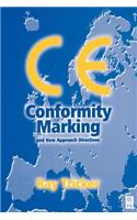 CE Conformity Marking: and New Approach Directives
