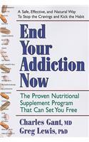 End Your Addiction Now