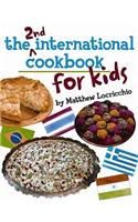The 2nd International Cookbook for Kids
