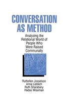 Conversation As Method