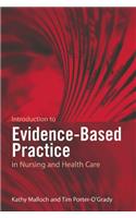 Introduction to Evidence-based Practice in Nursing and Health Care