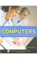 Introduction to Computers for Healthcare Professionals