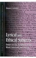 Lyrical and Ethical Subjects