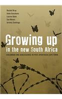 Growing Up in the New South Africa