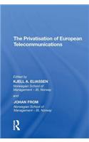 Privatisation of European Telecommunications