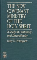 New Covenant Ministry of the Holy Spirit
