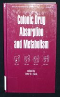 Colonic Drug Absorption and Metabolism