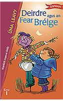 Deirdre Agus an Fear Bréige