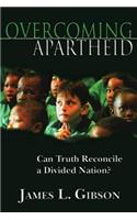 Overcoming Apartheid