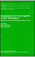 Assessment of Toxic Agents at the Workplace