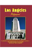 Los Angeles Potpourri
