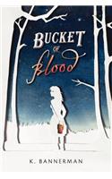 Bucket of Blood