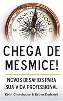 Chega de Mesmice