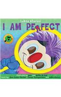 I AM PERFECT- A Song Book