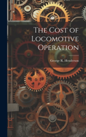 Cost of Locomotive Operation