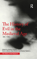 History of Evil in the Medieval Age