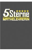 5 Sterne Mathelehrerin: Praktischer Wochenplaner für ein ganzes Jahr - 15x23cm (ca. DIN A5)