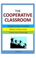 The Cooperative Classroom