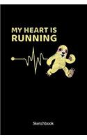 My Heart is Running. Sketchbook