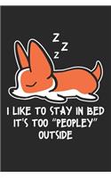 I like to stay in bed: Pembroke Walisisch Corgi Notizbuch liniert DIN A5 - 120 Seiten für Notizen, Zeichnungen, Formeln - Organizer Schreibheft Planer Tagebuch