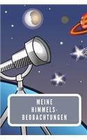 Meine Himmels- Beobachtungen