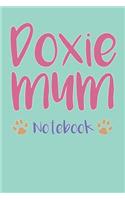 Doxie Mum Composition Notebook of Dachshund Dog Mum Journal