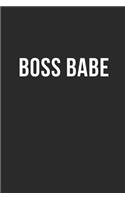 Boss Babe: Blank Lined Composition Notebook/Journal, 120 Page, Glossy Finish Quote Cover, 6x9