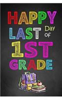 Happy Last Day of 1st Grade