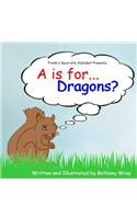 A is for Dragons