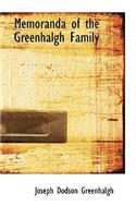 Memoranda of the Greenhalgh Family: (English)
