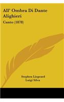 All' Ombra Di Dante Alighieri