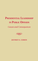 Presidential Leadership in Public Opinion