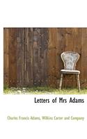 Letters of Mrs Adams