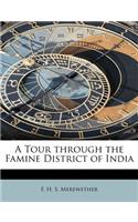 A Tour Through the Famine District of India