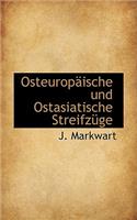 Osteuropaische Und Ostasiatische Streifzuge
