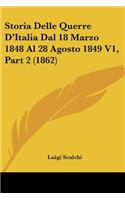 Storia Delle Querre D'Italia Dal 18 Marzo 1848 Al 28 Agosto 1849 V1, Part 2 (1862)
