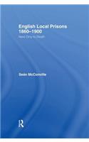English Local Prisons, 1860-1900