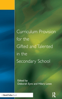 Curriculum Provision for the Gifted and Talented in the Secondary School