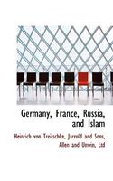 Germany, France, Russia, and Islam