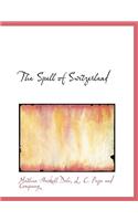 The Spell of Switzerland