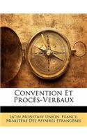 Convention Et Procès-Verbaux