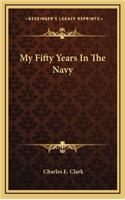 My Fifty Years in the Navy