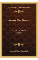 Across the Desert