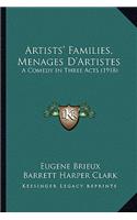 Artists' Families, Menages D'Artistes