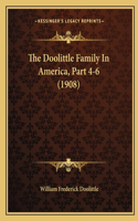 The Doolittle Family In America, Part 4-6 (1908)