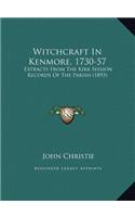 Witchcraft In Kenmore, 1730-57